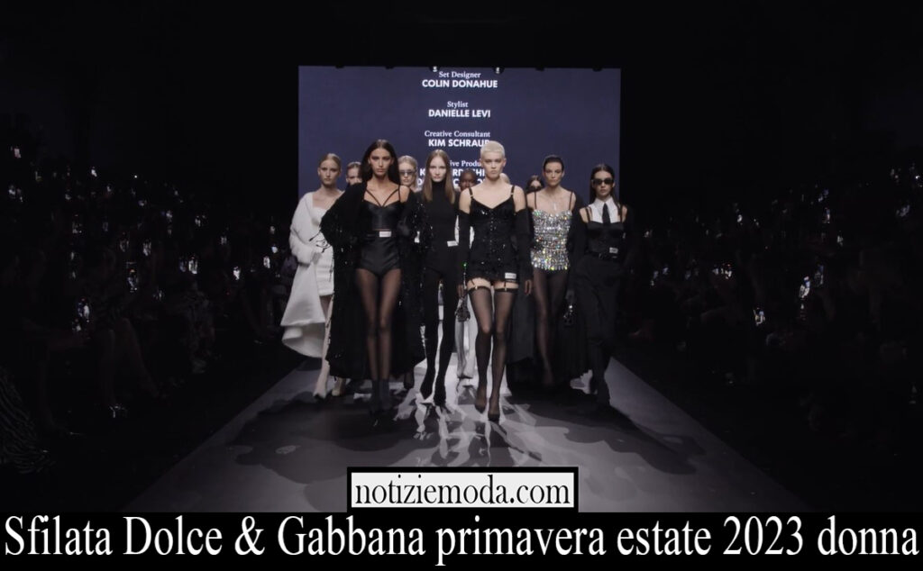 Sfilata Dolce Gabbana Primavera Estate 2023 Moda Donna